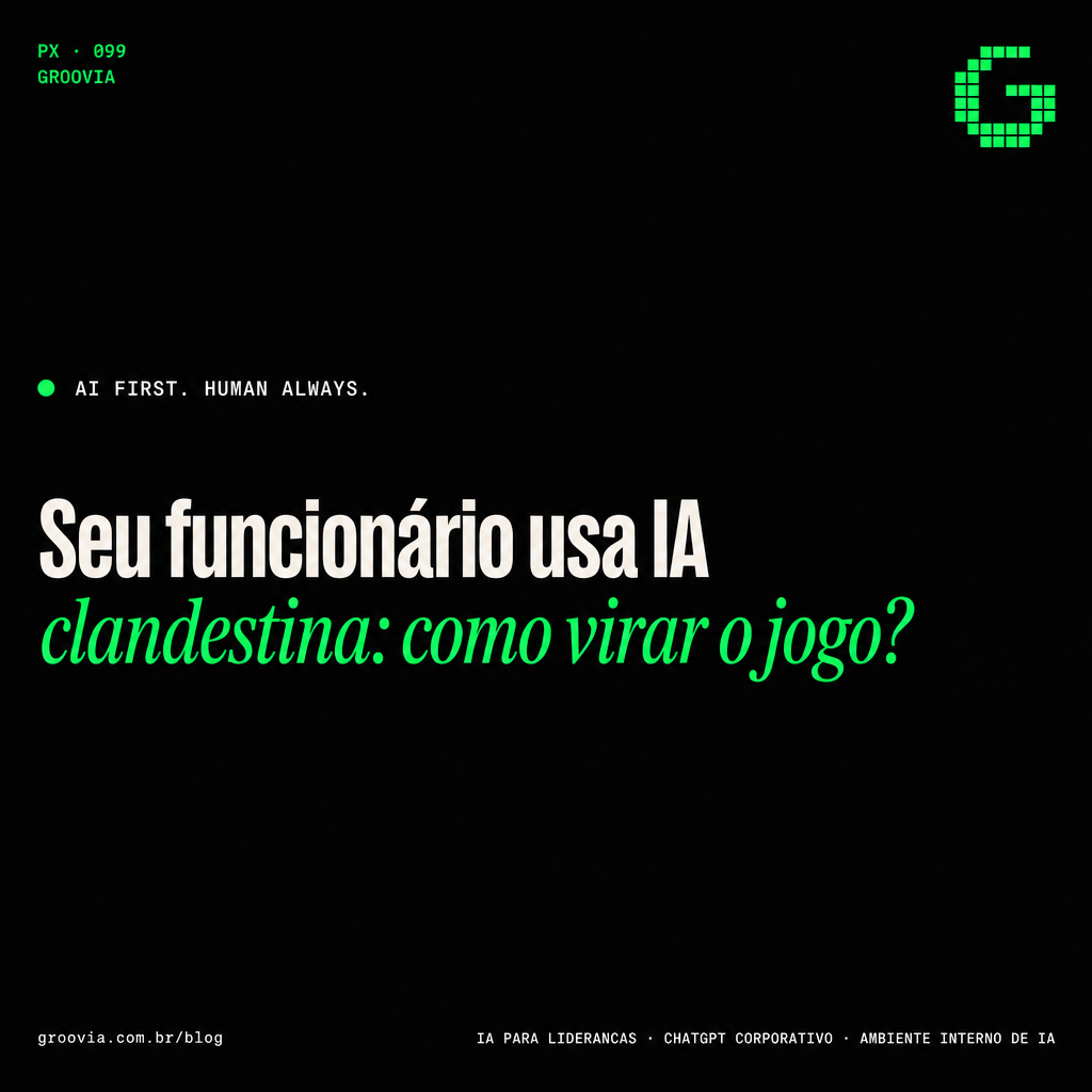 Capa do artigo Groovia: Seu funcionário usa IA clandestina: como virar o jogo?