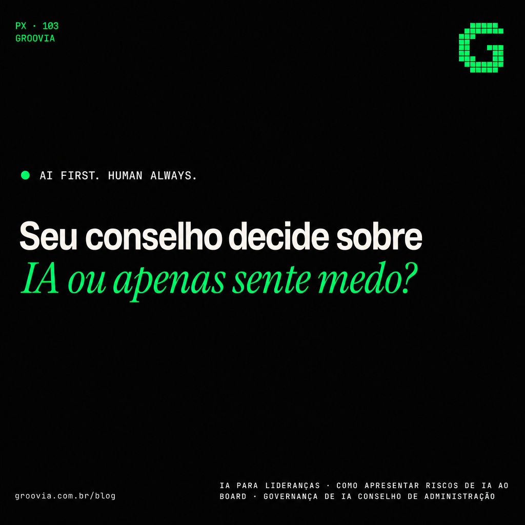 Capa do artigo Groovia: Seu conselho decide sobre IA ou apenas sente medo?