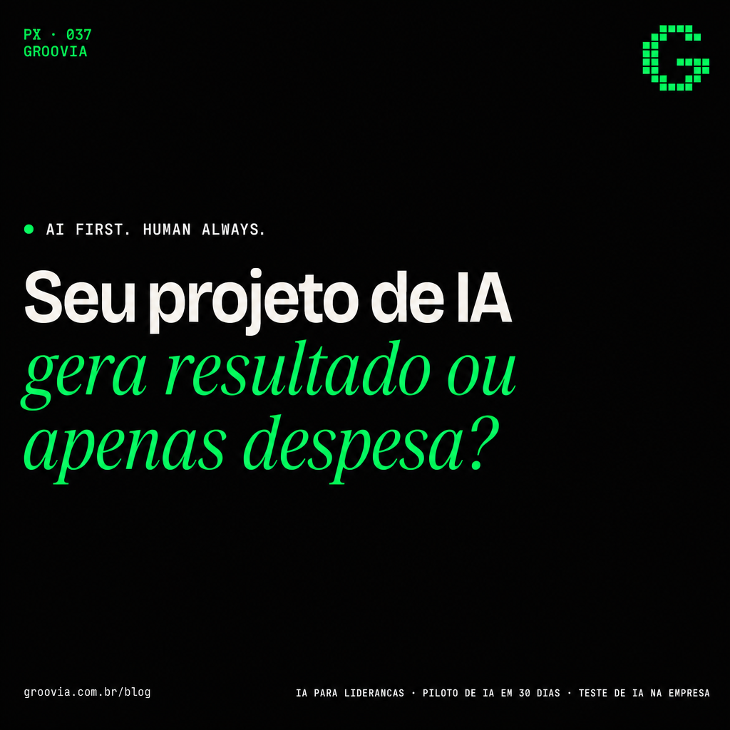 Capa do artigo Groovia: Seu projeto de IA gera resultado ou apenas despesa?
