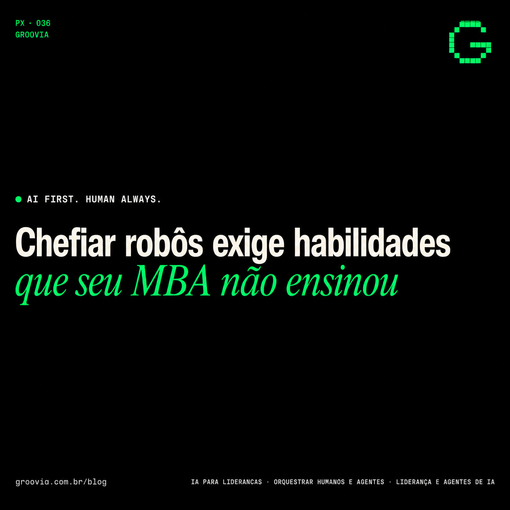 Capa do artigo Groovia: Chefiar robôs exige habilidades que seu MBA não ensinou